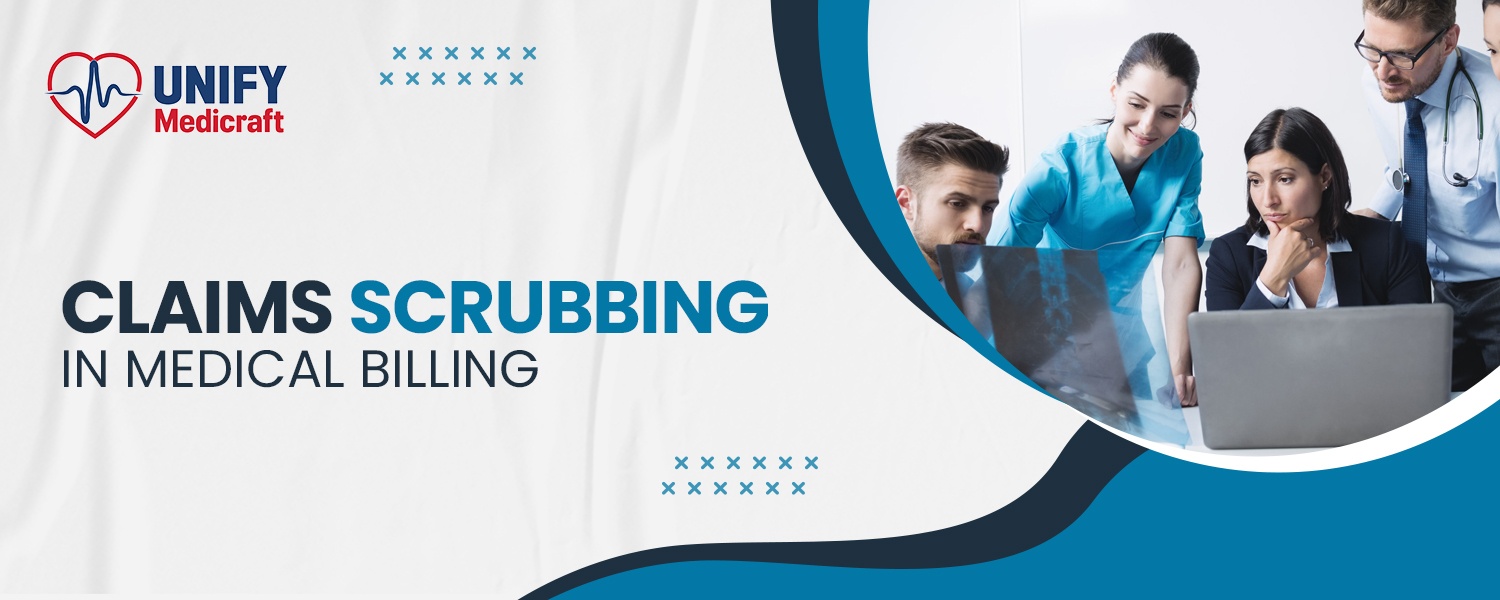 Claims Scrubbing in Medical Billing